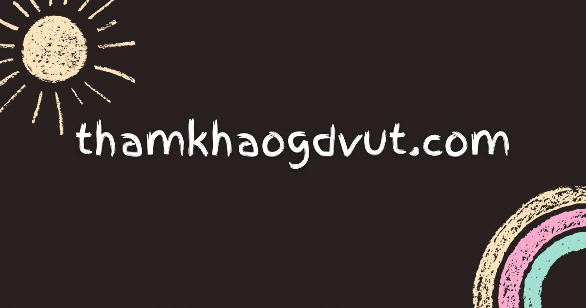 ThamKhaoGDVUT